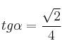tg \alpha = \frac{\sqrt{2}}{4}