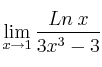 \mathop{\lim}\limits_{x \to 1} \frac{Ln \: x}{3x^3-3}