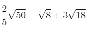\frac{2}{5} \sqrt{50} - \sqrt{8} +3 \sqrt{18}