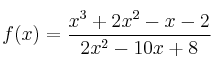 f(x)=\frac{x^3+2x^2-x-2}{2x^2-10x+8}